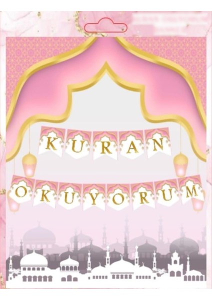 Kuran Okuyorum Pembe Renk Gold Yazılı Banner