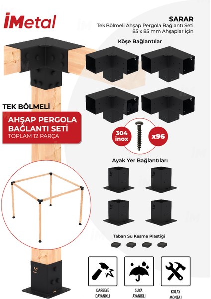 Sarar Tek Bölümlü Hazır Ahşap Pergola Bağlantı Seti 85 x 85 mm Ahşaplar Için