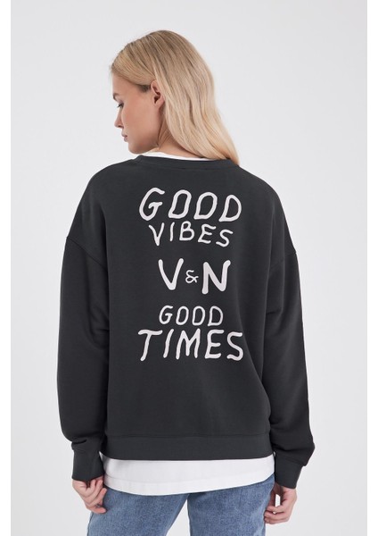 Kadın Good Wibes Antrasit Baskılı Sweatshirt