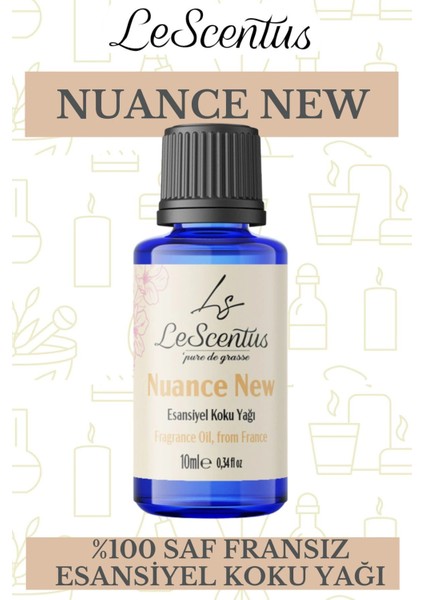 Le Scentus Nuance New Esansiyel Koku Yağı Oda KOKUSU10ml