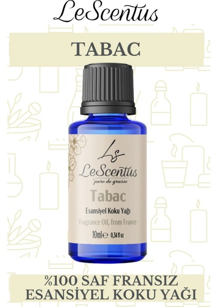 Le Scentus Tabac Esansiyel Koku Yağı ODAKOKUSU10ml