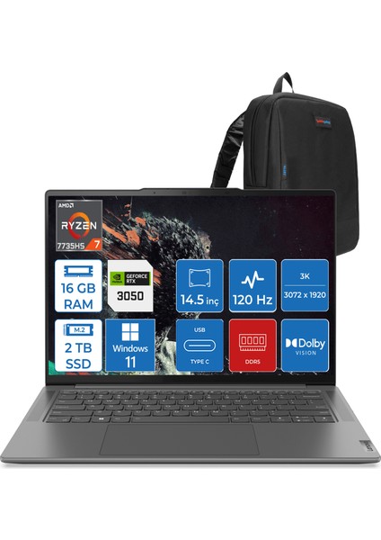 Yoga Pro 7 14ARP8 Ryzen 7 7735HS 16GB LPDDR5X 2tb SSD 6GB/RTX3050 14.5" 3k IPS 400NITS Dolby Vision WIN11PRO Taşınabilir Bilgisayar L83AU003YTXWP01 + Zettaçanta