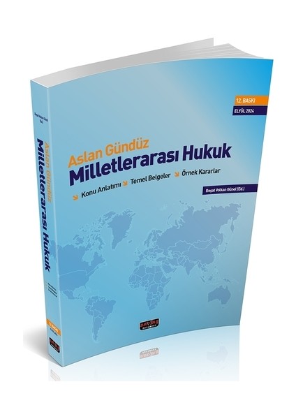 Milletlerarası Hukuk - Aslan Gündüz, Reşat Volkan Günel