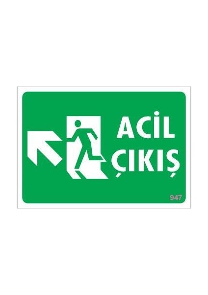 Acil Çıkış Uyarı Levhasi 25X35 Kod: 947