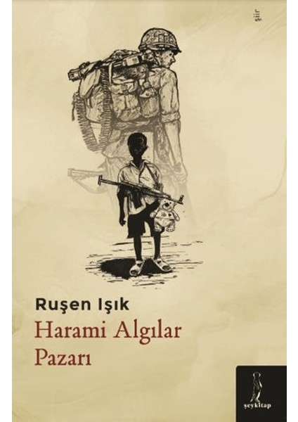 Harami Algılar Pazarı - Ruşen Işık