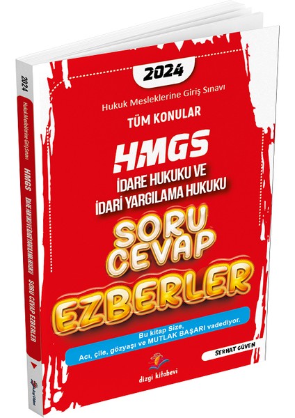 2024 Hmgs İdare Hukuku ve Idari Yargılama Hukuku Soru Cevap Ezberler