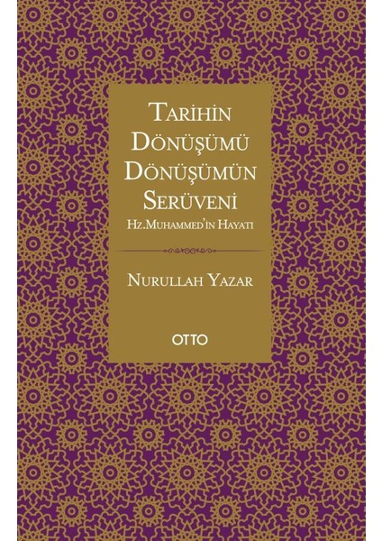 Hz. Muhammed’in Hayatı