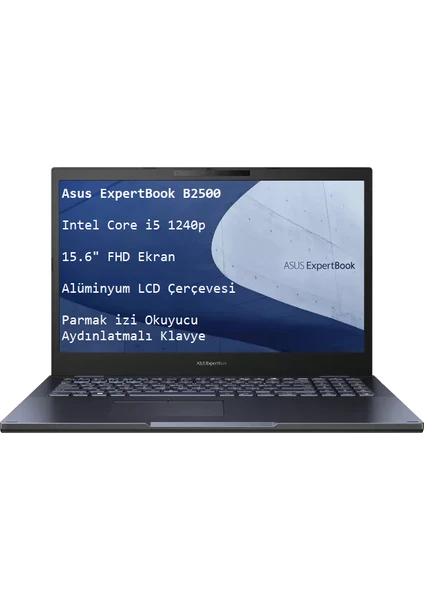 Expertbook B2500  Intel Core I5 1240P 64GB 2tb SSD 15.6" Fhd Windows 11 Pro Taşınabilir Bilgisayar