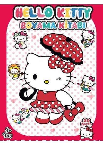 Hello Kitty, Çocuklar Için Eğlenceli Boyama Kitabı, (+20), (Tam Sayfa Resimli Boyama Kitabı)