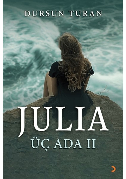 Julia Üç Ada 2 - Dursun Turan