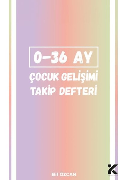 0-36 Ay Çocuk Gelişim Takip Defteri