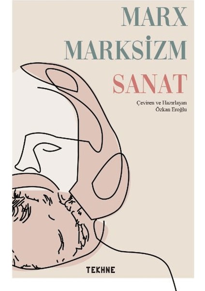 Marx Marksizm Sanat - Özkan Eroğlu