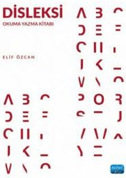 Disleksi - Okuma Yazma Kitabı - Elif Özcan