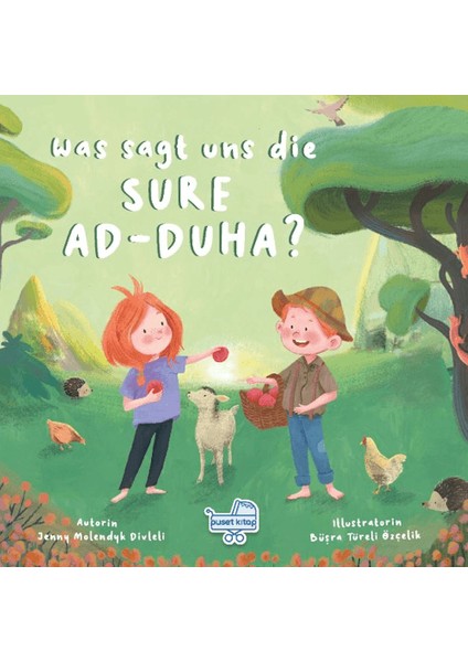 Was Sagt Uns Die Sure Ad-Duha? (Almanca Duha Suresi Bize Ne Anlatıyor?) (Ciltli) - Jenny Molendyk Divleli