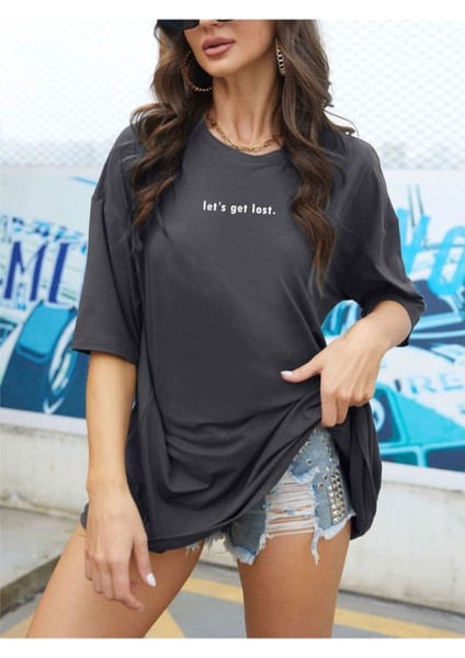Kadın Siyah Lets Get Lost Baskılı Oversize T-Shirt
