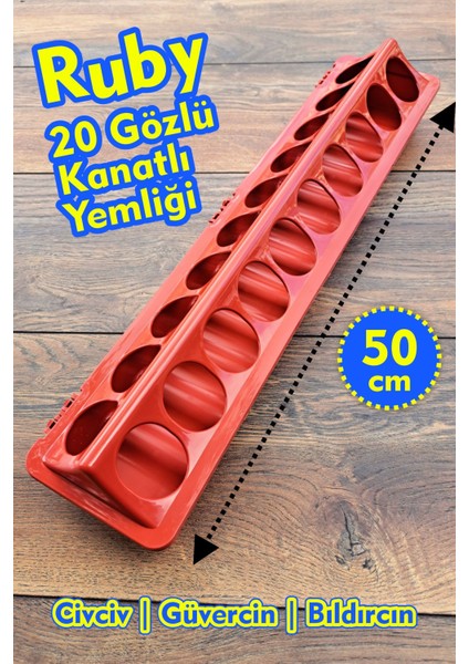 Ruby 20 Gözlü Plastik Kanatlı Yemliği 50 cm | Civciv Yemliği | Güvercin Yemliği | Bıldırcın Yemliği | Kapaklı Yemlik