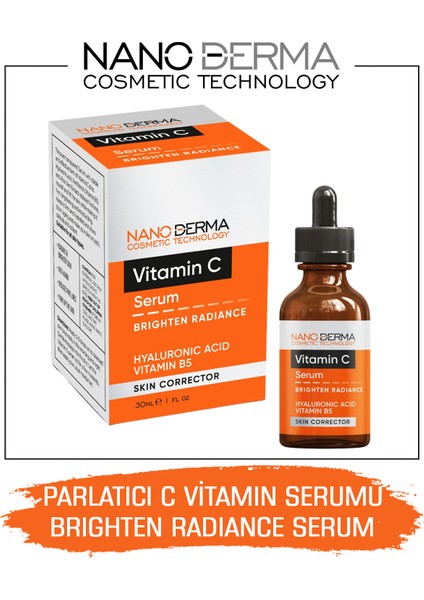 C Vitamin Serumu Parlatıcı Aydınlatıcı Hyaluronik Asit Vitamin B5 Serum Brighten Radiance Serum 30 ml