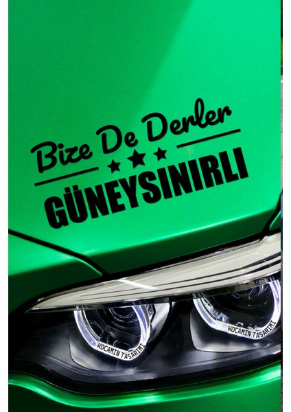 Konya Güneysınır Siyah Araç Sticker 40X15 cm Bize De Derler Güneysınırlı Özel Tasarım Oto Sticker