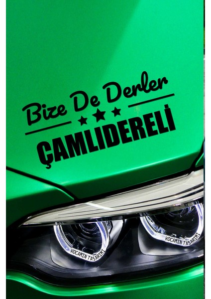 Ankara Çamlıdere Siyah Araç Sticker 40X15 cm Bize De Derler Çamlıdereli Özel Tasarım Oto Sticker
