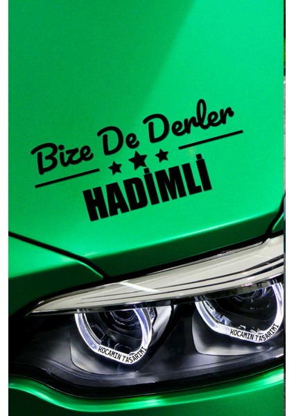 Konya Hadim Siyah Araç Sticker 40X15 cm Bize De Derler Hadimli Özel Tasarım Oto Sticker