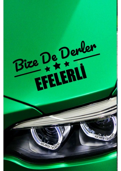 Aydın Efeler Siyah Araç Sticker 40X15 cm Bize De Derler Efelerli Özel Tasarım Oto Sticker