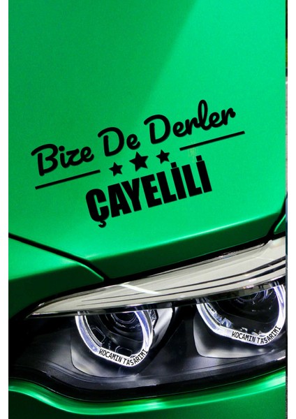 Rize Çayeli Siyah Araç Sticker 40X15 cm Bize De Derler Çayelili Özel Tasarım Oto Sticker