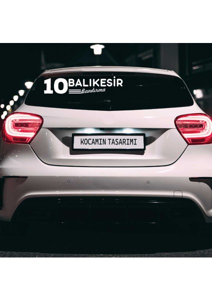 Balıkesir 10 Plaka Kodlu Beyaz Araç Sticker Bandırma Ilçe Yazılı Özel Tasarım 40X8 cm Şehir ve Ilçe Temalı Kaliteli Sticker