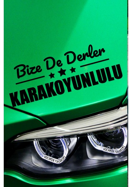 Iğdır Karakoyunlu Siyah Araç Sticker 40X15 cm Bize De Derler Karakoyunlulu Özel Tasarım Oto Sticker