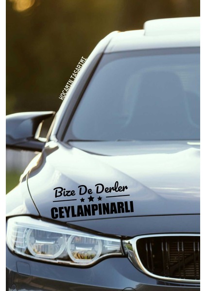 Şanlıurfa Ceylanpınar Siyah Araç Sticker 40X15 cm Bize De Derler Ceylanpınarlı Özel Tasarım Oto Sticker fırsatları