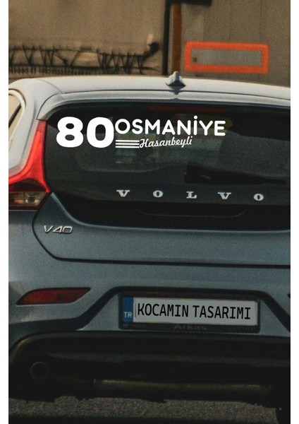 Osmaniye 80 Plaka Kodlu Beyaz Araç Sticker Hasanbeyli Ilçe Yazılı Özel Tasarım 40X8 cm Şehir ve Ilçe Temalı Kaliteli Sticker