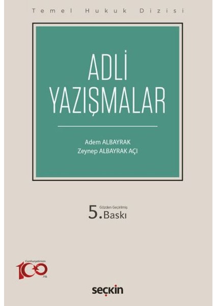 Adli Yazışmalar - Adem Albayrak