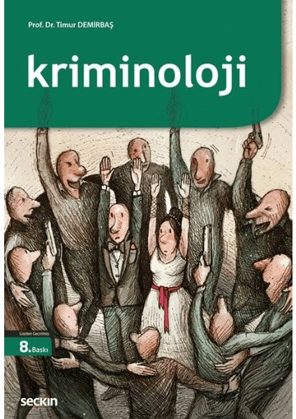 Kriminoloji - Ali Timur Demirbaş
