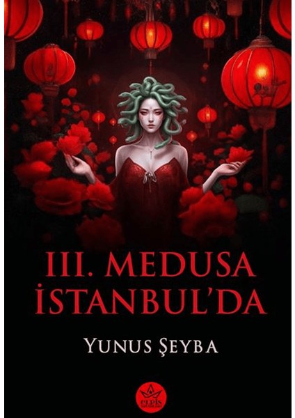 3. Medusa İstanbul’da - Yunus Şeyba