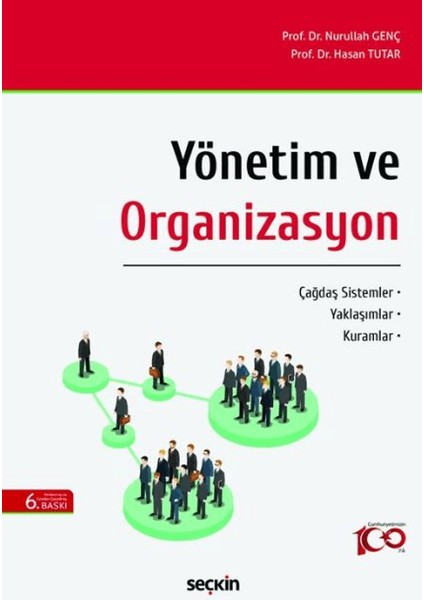 Yönetim ve Organizasyon – Nurullah Genç