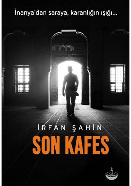 Son Kafes - İrfan Şahin