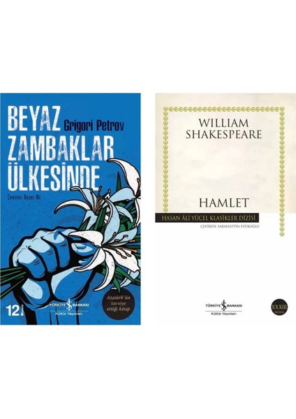 Beyaz Zambaklar Ülkesinde - Hamlet