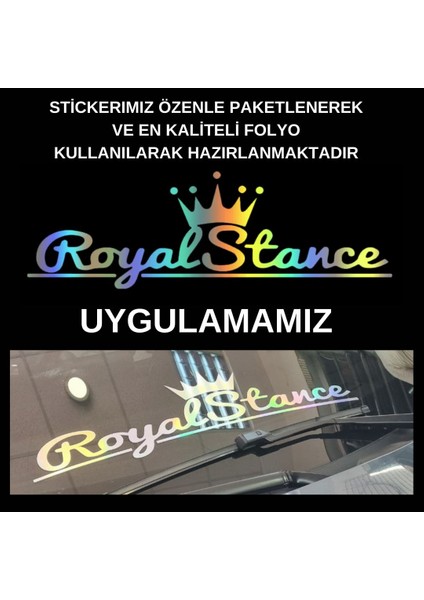 Royal Stance Hologram Ön Cam Sticker fiyatları