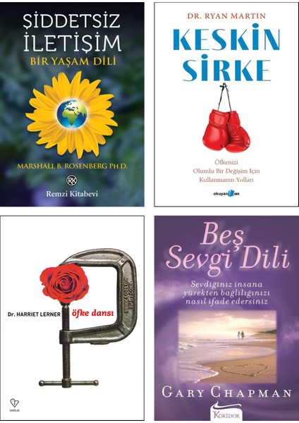 Şiddetsiz İletişim Bir Yaşam Dili (Marshall Rosenberg) + Keskin Sirke (Ryan Martin) + Öfke Dansı (Harriet Lerner) + Beş Sevgi Dili (Gary Chapman) / 4 Kitap Set
