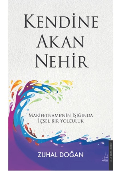 Uyanış ve Tuzakları(Ilkay Buharalı)+Kendine Akan Nehir(Zuhal Doğan) 2 Kitap - Destek Yayınları