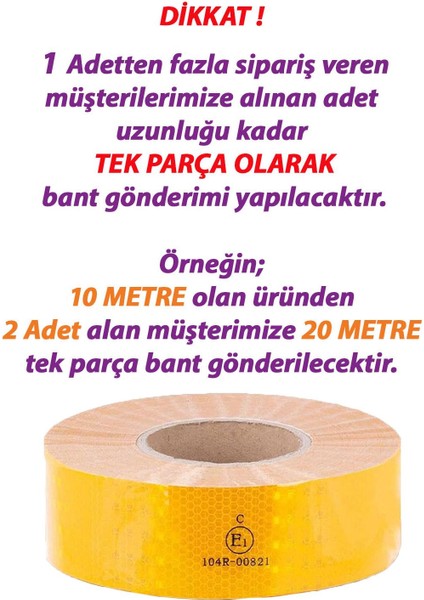 10 mt Reflektörlü Reflektif Fosforlu Araç Oto Kamyon Şerit Bant Tüvtürk Onaylı Düz Sarı Ikaz Bandı