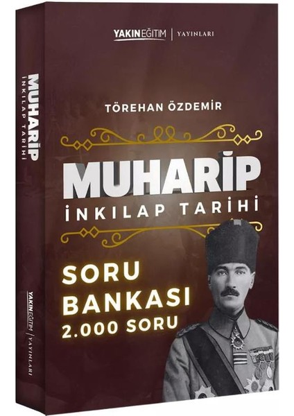 Yakın Eğitim Muharip Inkılap Tarihi Soru Bankası Törehan Özdemir