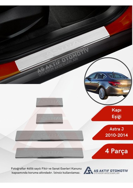 Opel Astra J Hb 5d/sd/sw Kapı Eşiği 4 Parça 2010-2014 Krom Paslanmaz Çelik