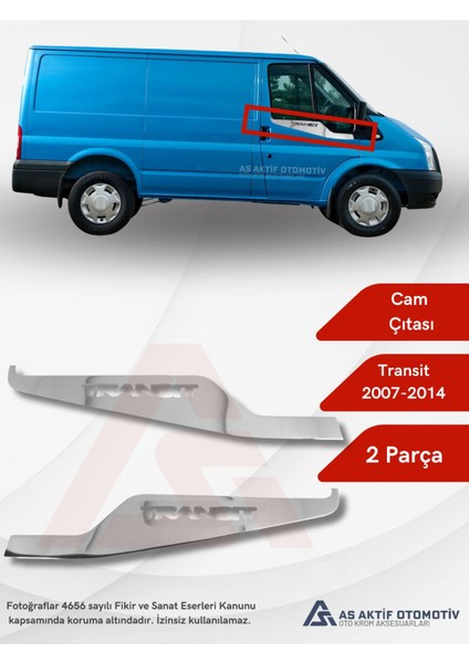 Ford Transit Van Cam Çıtası 2 Parça 2003-2013 Krom Paslanmaz Çelik