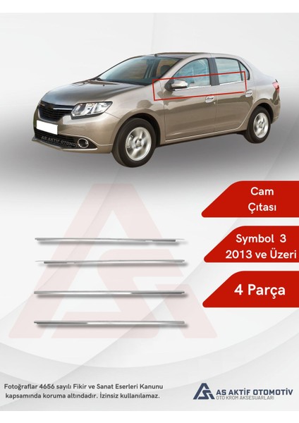 Renault Symbol 3 Sd Cam Çıtası 4 Parça 2013 ve Üzeri Krom Paslanmaz Çelik