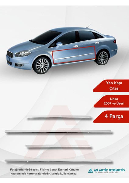 Fiat Linea Sd Yan Kapı Çıtası 4 Parça 2007 ve Üzeri Krom Paslanmaz Çelik