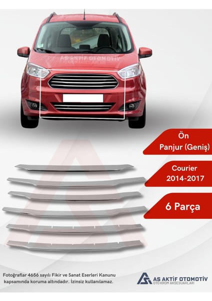 Ford Courier Van Ön Panjur Geniş Model 6 Parça 2014-2017 Krom Paslanmaz Çelik