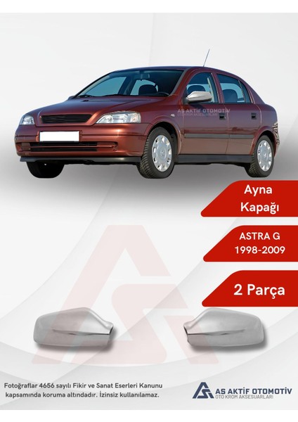 Opel Astra G Hb 3D Ayna Kapağı 2 Parça 1998-2009 Krom Paslanmaz Çelik
