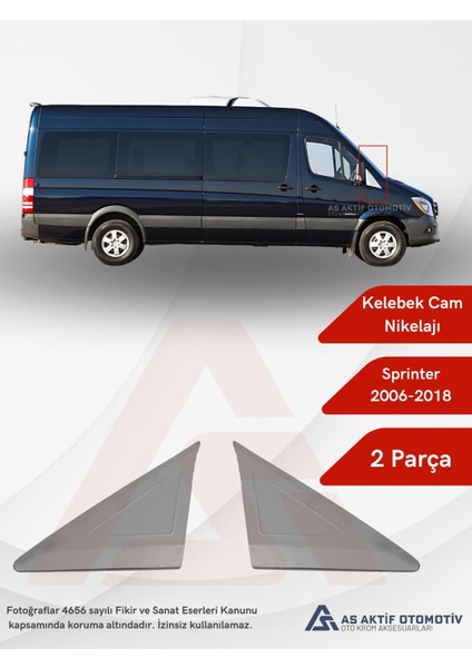 Mercedes Sprinter Van Kelebek Cam Yeri 2 Parça 2006 ve Üzeri Krom Paslanmaz Çelik