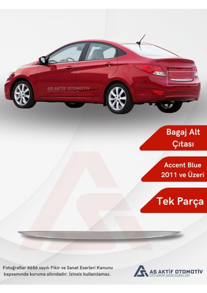 Hyundai Accent Blue Sd Bagaj Alt Çıtası 2011 ve Üzeri Krom Paslanmaz Çelik