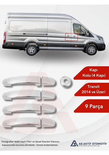 Ford Transit Van Kapı Kolu (4 Kapı) 9 Parça 2014 ve Üzeri Krom Paslanmaz Çelik